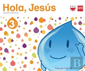 Religio Catolica. 3 Anys.  Hola, Jesus 