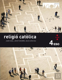 Bertrand.pt - Religió Catòlica. 4 Eso. Àgora