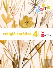 Religió Catòlica. 4 Primària. Nou Kairé