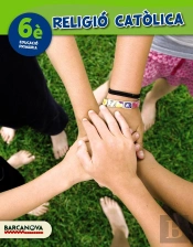 Religió Catòlica 6è. Llibre De L'Alumne