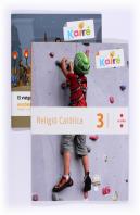 Religió Catòlica + Històries De La Bíblia. 3 Primària. Kairé
