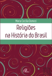 Religiões Na História Do Brasil
