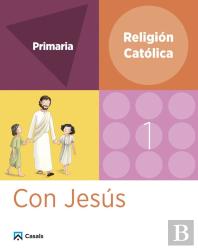 Religion 1 Primaria Con Jesus