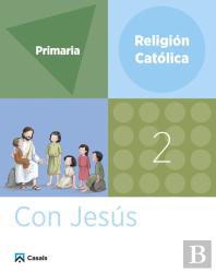 Religion 2 Primaria. Con Jesus