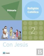 Religion 2 Primaria. Con Jesus