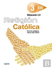 Religión. Abbacanto 3.0. 3º Eso