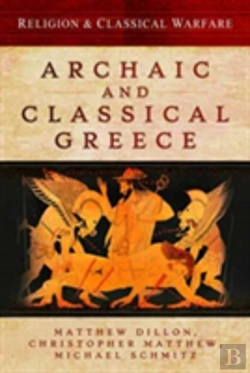 Bertrand.pt - Religion And Classical Warfare: Archaic And Classical Greece