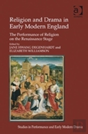 Religion And Drama In Early Modern England