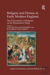 Religion And Drama In Early Modern England