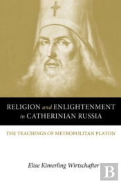 Religion And Enlightenment In Catherinian Russia