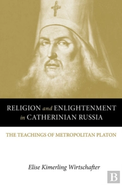 Bertrand.pt - Religion And Enlightenment In Catherinian Russia