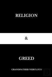 Religion And Greed