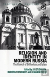 Religion And Identity In Modern Russia