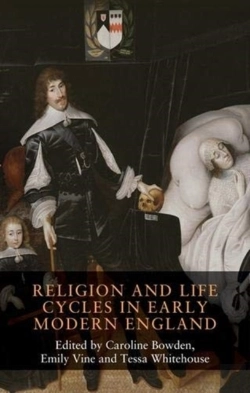 Bertrand.pt - Religion And Life Cycles In Early Modern England