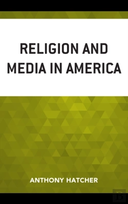 Bertrand.pt - Religion And Media In America
