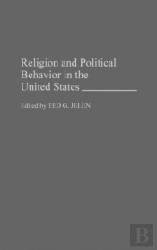 Religion And Political Behaviour In The United States
