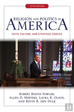 Bertrand.pt - Religion And Politics In America (Fifth Edition)