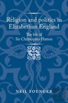 Religion And Politics In Elizabethan England