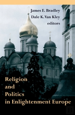 Bertrand.pt - Religion And Politics In Enlightenment Europe