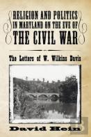 Religion And Politics In Maryland On The Eve Of The Civil War