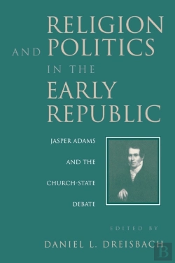 Bertrand.pt - Religion And Politics In The Early Republic