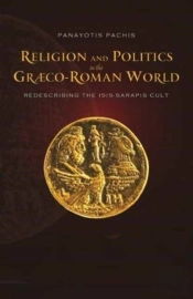 Religion And Politics In The Graeco-Roman World