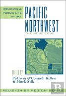 Religion And Public Life In The Pacific Northwest