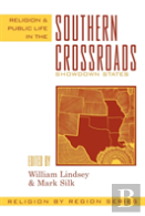 Religion And Public Life In The Southern Crossroads