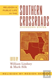 Religion And Public Life In The Southern Crossroads