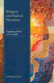 Religion And Radical Pluralism