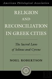 Religion And Reconciliation In Greek Cities