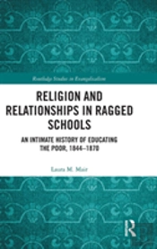 Religion And Relationships In Ragged Schools