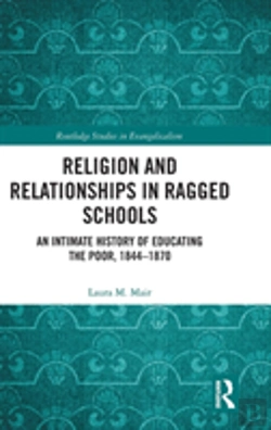 Bertrand.pt - Religion And Relationships In Ragged Schools