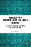 Religion And Relationships In Ragged Schools