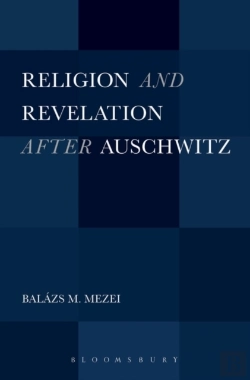 Bertrand.pt - Religion And Revelation After Auschwitz