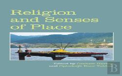 Religion And Senses Of Place