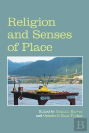 Religion And Senses Of Place