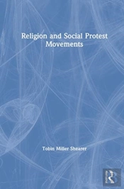 Religion And Social Protest Movements