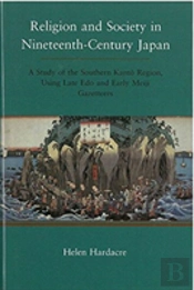 Religion And Society In Nineteenth-Century Japan