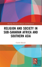 Religion And Society In Sub-Saharan Africa And Southern Asia