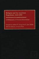Religion And The American Experience, 1620-1900