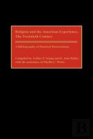 Religion And The American Experience, The Twentieth Century