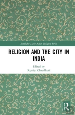 Bertrand.pt - Religion And The City In India