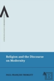 Religion And The Discourse On Modernity