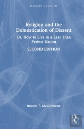 Religion And The Domestication Of Dissent