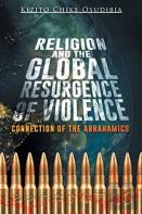 Religion And The Global Resurgence Of Violence