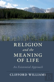 Religion And The Meaning Of Life