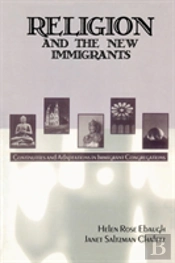 Religion And The New Immigrants