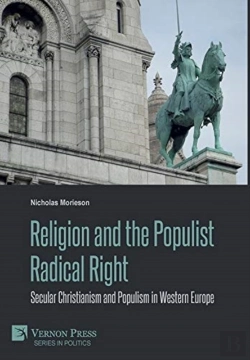 Bertrand.pt - Religion And The Populist Radical Right: Secular Christianism And Populism In Western Europe