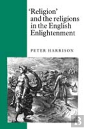 'Religion' And The Religions In The English Enlightenment